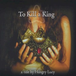 To Kill a King (Machine King mix by Ziguo Chen)