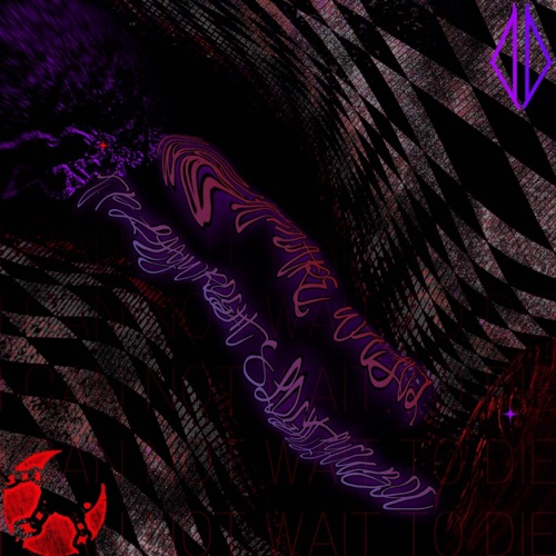 Nightmare Waltz (I Can Not Wait To Die)