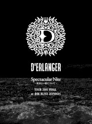 Spectacular Nite -狂おしい夜について- TOUR 2015 FINAL at 赤坂BLITZ 20150614