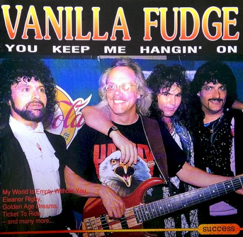 You Keep Me Hangin’ On