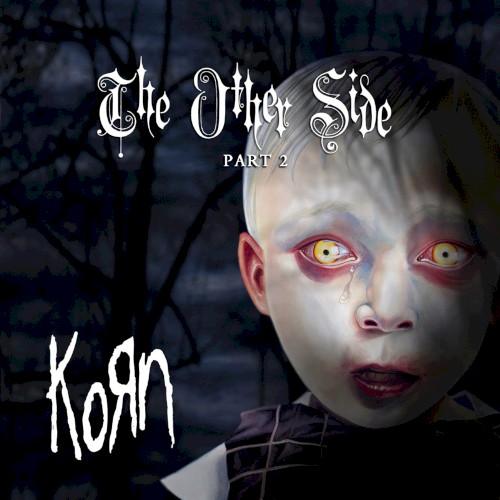 The Other Side, Part 2