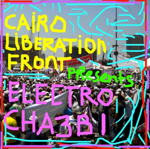The Electro-Cha3bi Mixtapes