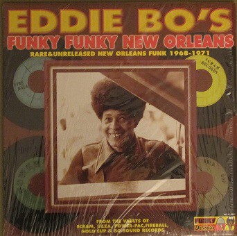 Eddie Bo's Funky Funky New Orleans