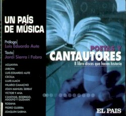 Un país de música I: Poetas y cantautores
