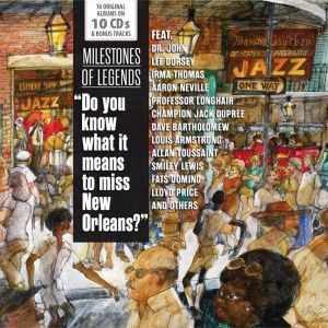 Milestones of Legends: Do You Know What It Means to Miss New Orleans?