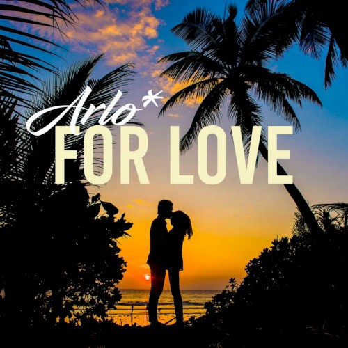 For Love