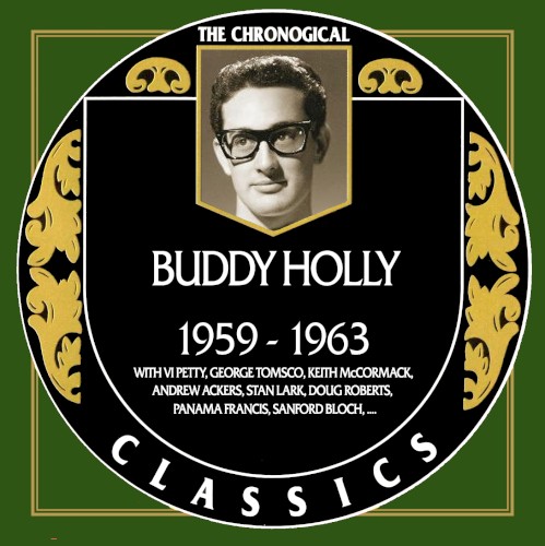 The Chronological Classics: Buddy Holly – 1959–1963
