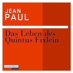 Das Leben des Quintus Fixlein
