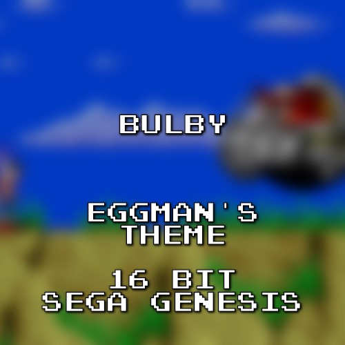 Eggman’s Theme 16 Bit Sega Genesis (Sonic Adventure)