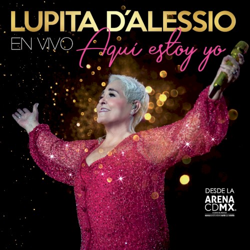 Aquí Estoy Yo (En Vivo Desde Arena CDMX)