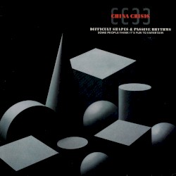 Difficult Shapes & Passive Rhythms, Some People Think It’s Fun to Entertain