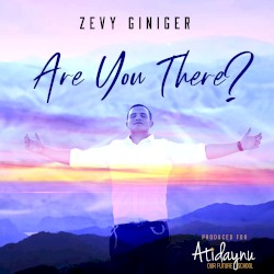 Are You There?