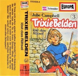 Trixie Belden 3: …löst das Rätsel