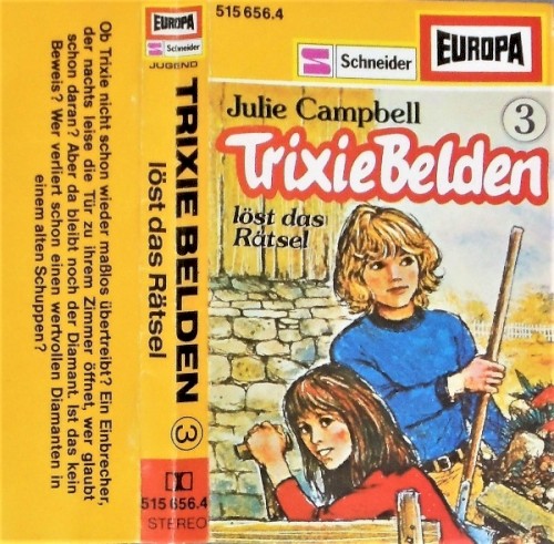 Trixie Belden 3: …löst das Rätsel