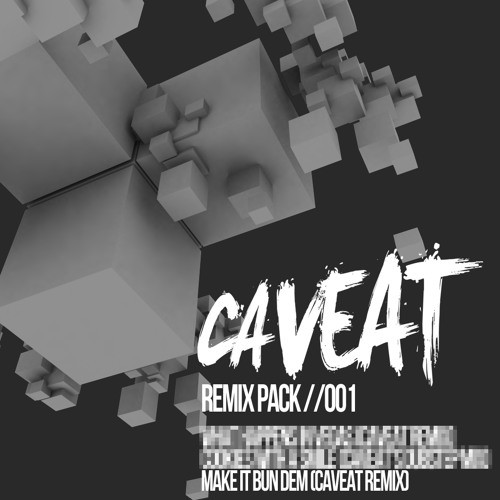 Caveat Remix Pack 001