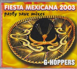 Fiesta Mexicana 2003 (Party Rave Mixes)