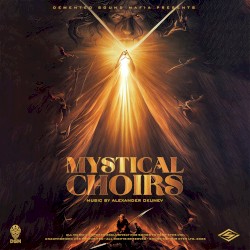 Mystical Choirs