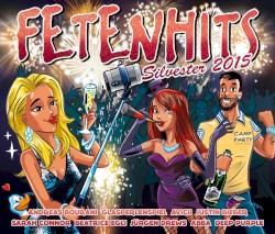 Fetenhits: Silvester 2015
