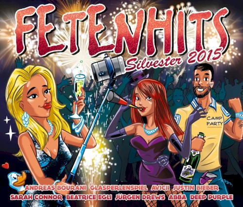 Fetenhits: Silvester 2015