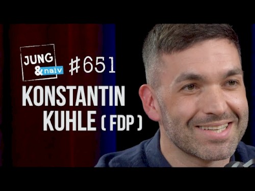Jung & Naiv #651, „FDP-Politiker Konstantin Kuhle“