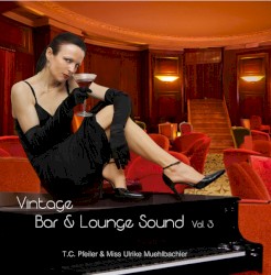 Vintage Bar & Lounge Sound, Vol. 3