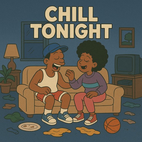 Chill Tonight