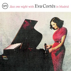 Jazz One Night With Eva Cortés in Madrid