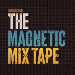 The Magnetic Mixtape