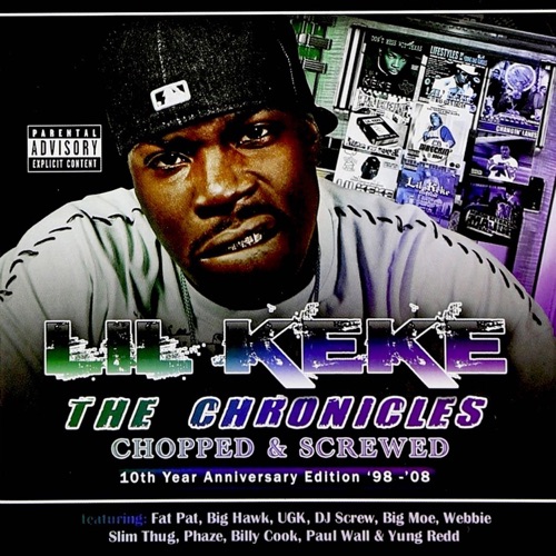 The Chronicles : Chopped & Screwed