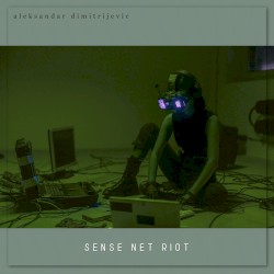 Sense Net Riot