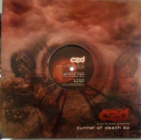 Tunnel Of Death EP (Prt 2)