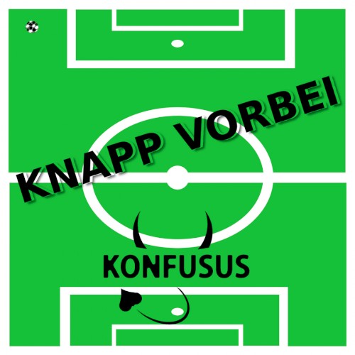 Knapp vorbei