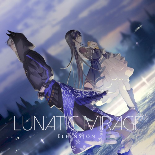 LUNATIC MIRAGE