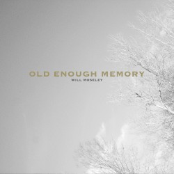 Old Enough Memory