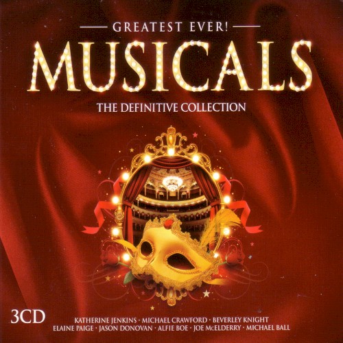 Greatest Ever Musicals