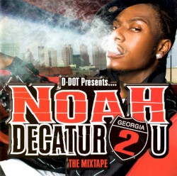 Decatur 2 U (The Mixtape)