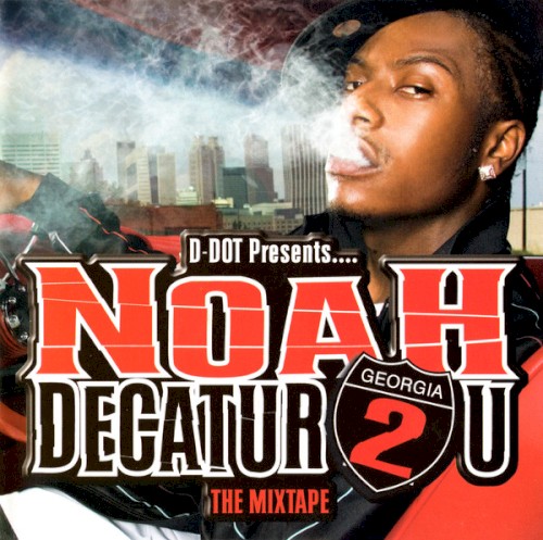 Decatur 2 U (The Mixtape)