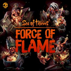 Force of Flame (Original Game Soundtrack)