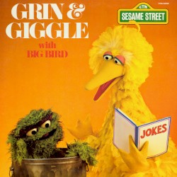 Grin and Giggle With Big Bird