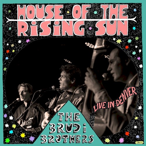 House of the Rising Sun (live in Denver)