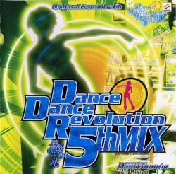 Dance Dance Revolution 5thMIX ORIGINAL SOUNDTRACK
