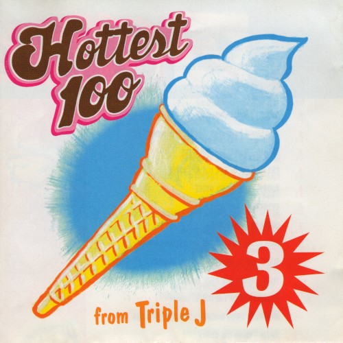 Triple J: Hottest 100, Volume 3