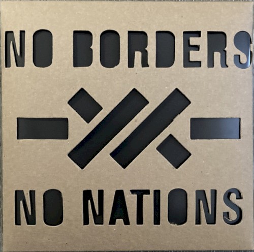No Borders No Nations #4