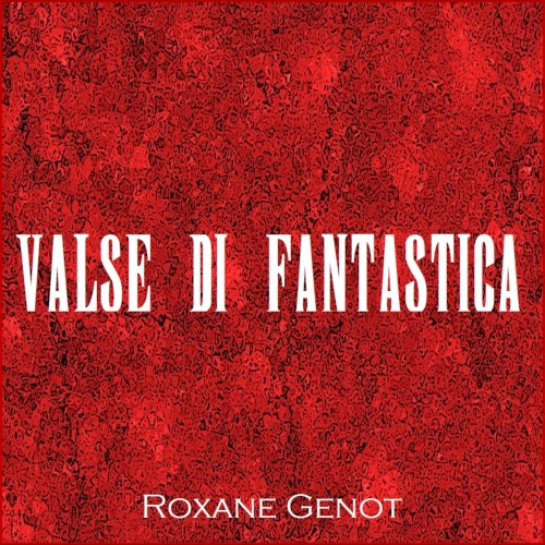 Valse Di Fantastica
