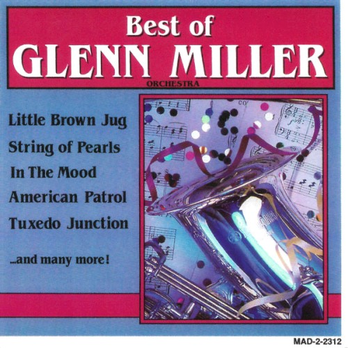 Best of Glenn Miller Orchestra