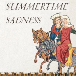 Summertime Sadness