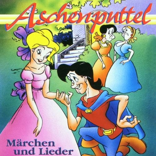 Aschenputtel (Märchen und Lieder)