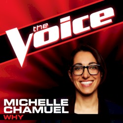 Why (The Voice Performance)