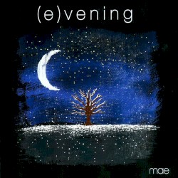 (e)vening