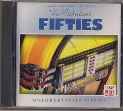 The Fabulous Fifties: Unforgettable Fifties